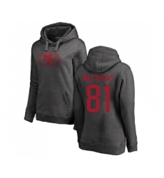 Football Women's San Francisco 49ers #81 Jordan Matthews Ash One Color Pullover Hoodie